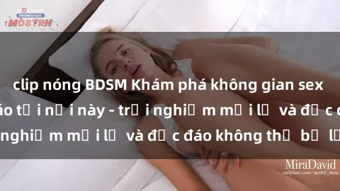 clip nóng BDSM Khám phá không gian sex quán cà phê độc đáo tại nơi này - trải nghiệm mới lạ và độc đáo không thể bỏ lỡ