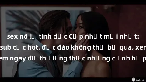 sex nô lệ tình dục Cập nhật mới nhất: Top phim JAV Vietsub cực hot, độc đáo không thể bỏ qua, xem ngay để thưởng thức những cảnh hấp dẫn và đầy kích thích!