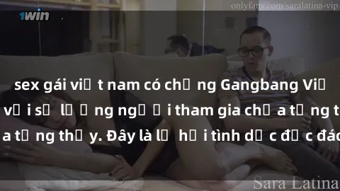 sex gái việt nam có chồng Gangbang Việt Nam: Kỷ lục mới với số lượng người tham gia chưa từng thấy. Đây là lễ hội tình dục độc đáo và gây sốc.
