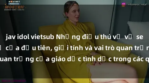 jav idol vietsub Những điều thú vị về sex ở Bắc Âu: Sự mở cửa đầu tiên, giới tính và vai trò quan trọng của giáo dục tình dục trong các quốc gia này.