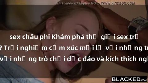 sex châu phi Khám phá thế giới sex trực tuyến: Hơn tuổi? Trải nghiệm cảm xúc mới lạ với những trò chơi độc đáo và kích thích người lớn