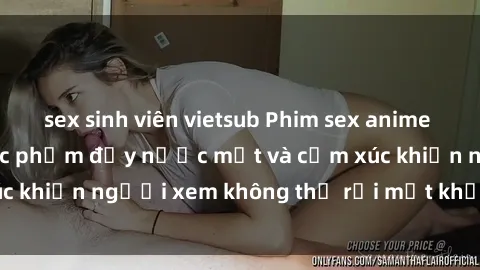 sex sinh viên vietsub Phim sex anime đỉnh cao: Những tác phẩm đầy nước mắt và cảm xúc khiến người xem không thể rời mắt khỏi màn hình
